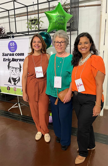 SARAU COM ERIC BERNE - Mary, Ede, Joelma